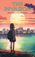 Cover: The Invasion - FriesenPress
