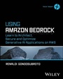 Cover: Using Amazon Bedrock - Wiley-Scrivener