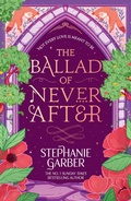 Cover: The Ballad of Never After - Gollancz