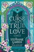 Cover: A Curse for True Love - Gollancz