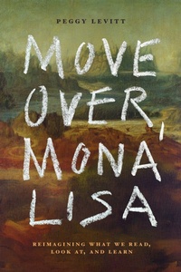 Enlarge image Cover: Move Over, Mona Lisa - Stanford University Press