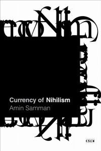 Enlarge image Cover: Currency of Nihilism - Stanford University Press