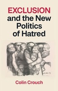 Cover: Exclusion and the New Politics of Hatred - Wiley