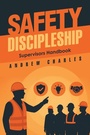 Cover: Safety Discipleship - Partridge Publishing Singapore