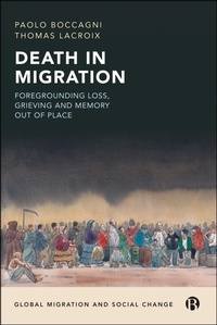 Enlarge image Cover: Death in Migration - Bristol University Press