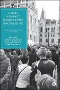 Abbildung von: Cities Against Democratic Backsliding - Bristol University Press