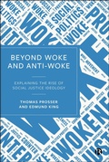 Cover: Beyond Woke and Anti-Woke - Bristol University Press