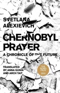 Cover: Chernobyl Prayer - Dalkey Archive Press