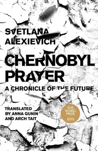 Enlarge image Cover: Chernobyl Prayer - Dalkey Archive Press