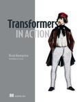 Cover: Transformers in Action - Manning Publications