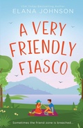 Cover: A Very Friendly Fiasco - AEJ Creative Works