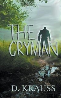 Enlarge image Cover: The Cryman - Indies United Publishing House, LLC