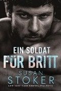 Cover: Ein Soldat fuer Britt - Stoker Aces Production