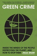 Abbildung von: Green Crime - Chelsea Green Publishing Co