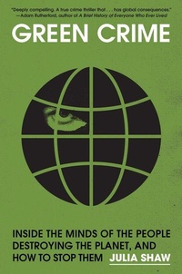 Abbildung von: Green Crime - Chelsea Green Publishing Co