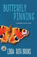Cover: Butterfly Pinning - Linda Ruth Brooks