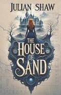 Cover: The House of Sand - Spicy Peaks Publishing
