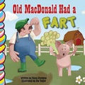 Cover: Old MacDonald Had a Fart - Taffy Tales