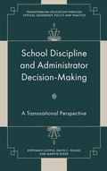 Cover: School Discipline and Administrator Decision-Making - Emerald Publishing Limited