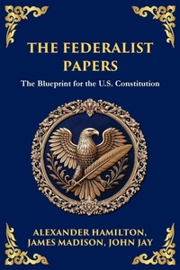 Enlarge image Cover: The Federalist Papers - Muze Publishing