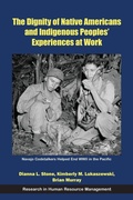 Cover: The Dignity of Native Americans and Indigenous Peoples' Experiences at Work - Emerald Publishing Limited