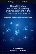 Cover: Social Studies Instruction, Learning, and Assessment in the Contemporary World - Emerald Publishing Limited