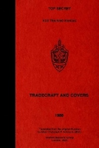 Abbildung von: TOP SECRET KGB Training Manual - Tradecraft and Covers - Conflict Research Group