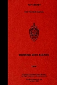 Abbildung von: TOP SECRET KGB Training Manual - Working With Agents - Conflict Research Group