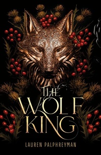 Enlarge image Cover: The Wolf King - Wayward TxF