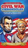 Cover: Civil War Chronicles - Pathways Press