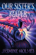 Cover: Our Sister's Keeper - Bindery Books