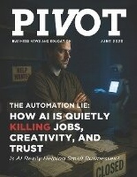 Enlarge image Cover: The Automation Lie - PIVOT