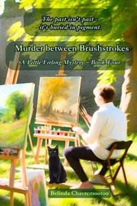 Enlarge image Cover: Murder between Brushstrokes - Belinda Chavremootoo