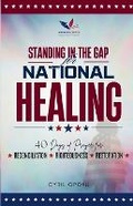 Cover: Standing in the Gap for National Healing - Quest Publications