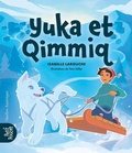 Cover: Yuka Et Qimmiq - Quebec Amerique