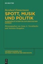 Cover: Spott, Musik und Politik - De Gruyter