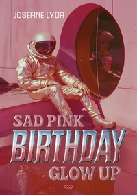 Abbildung von: Sad Pink Birthday Glow Up - tredition