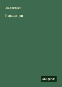 Enlarge image Cover: Phantasmion - Antigonos Verlag