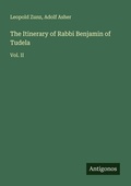 Cover: The Itinerary of Rabbi Benjamin of Tudela - Antigonos Verlag
