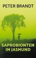 Cover: Saprobionten im Jasmund - BoD - Books on Demand