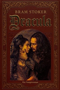 Abbildung von: Dracula Ein Vampirroman - Millennium Collection Publishing