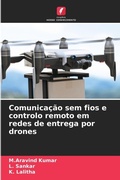 Cover: Comunicacao sem fios e controlo remoto em redes de entrega por drones - Edicoes Nosso Conhecimento