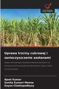 Cover: Uprawa trzciny cukrowej i zanieczyszczenie azotanami - Wydawnictwo Nasza Wiedza