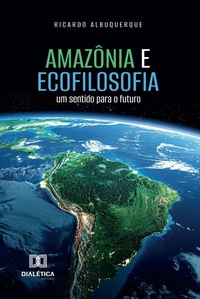 Abbildung von: Amazônia e Ecofilosofia - Editora Dialética