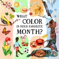 Cover: What Color Is Your Favorite Month? - Albatros nakladatelstvi as