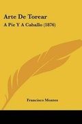 Cover: Arte De Torear - Kessinger Publishing
