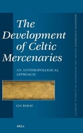 Cover: The Development of Celtic Mercenaries - Brill