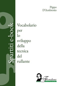 Abbildung von: Vocabolario per lo sviluppo della tecnica del rullante - Nuova Florestano Edizioni
