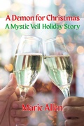 Cover: A Demon for Christmas (Mystic Veil) - Marie Allen