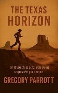 Abbildung von: The Texas Horizon - Mr Parrott